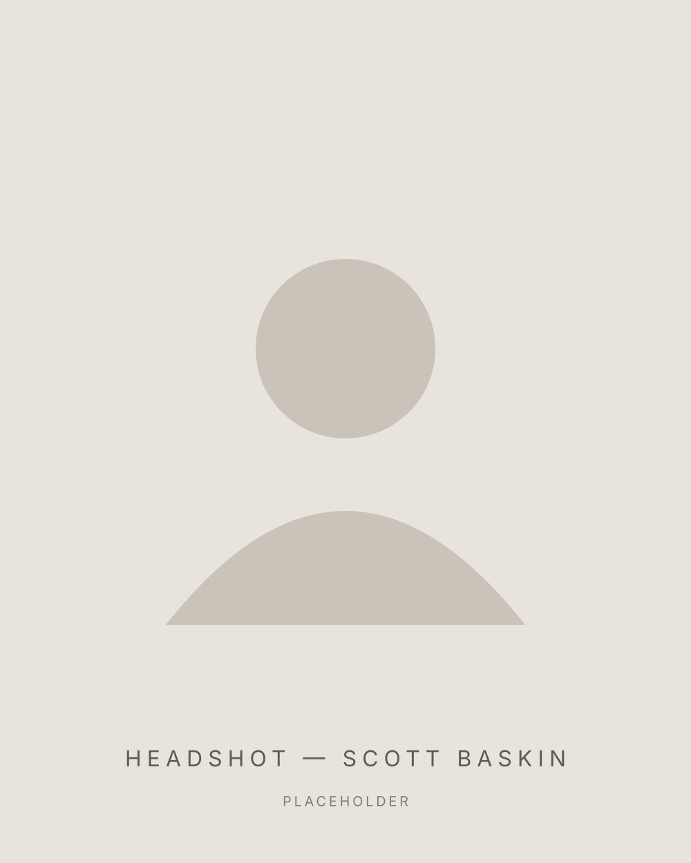 Headshot placeholder for Scott Baskin